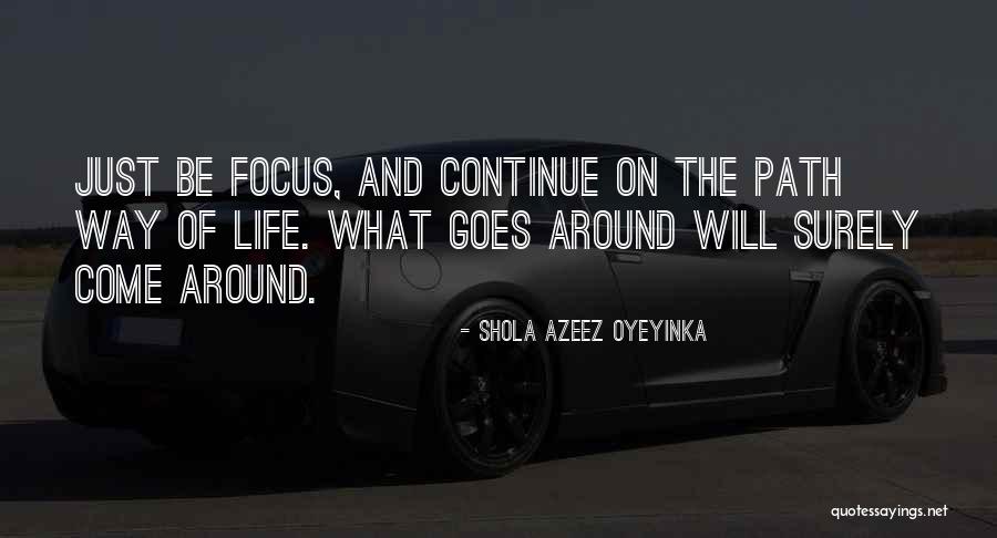 Watakoi Quotes By Shola Azeez Oyeyinka Watakoi Quotes By Shola Azeez Oyeyinka