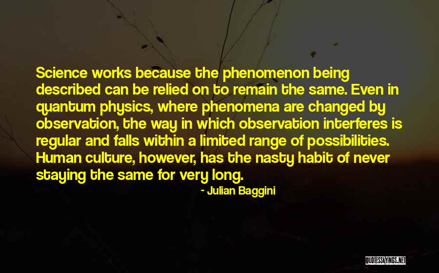 Watanabe Naomi Quotes By Julian Baggini Watanabe Naomi Quotes By Julian Baggini