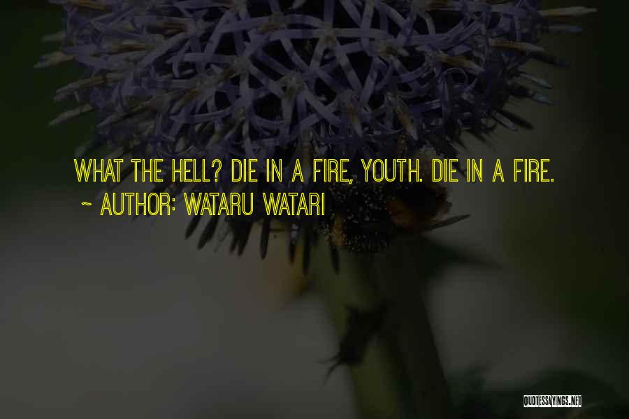 Wataru Watari Quotes 1135622
