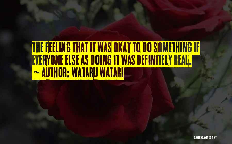 Wataru Watari Quotes 140940