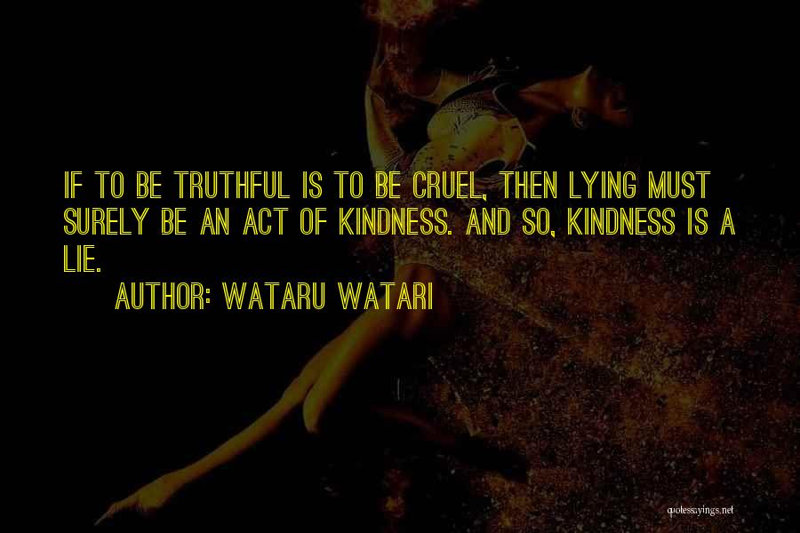 Wataru Watari Quotes 898818