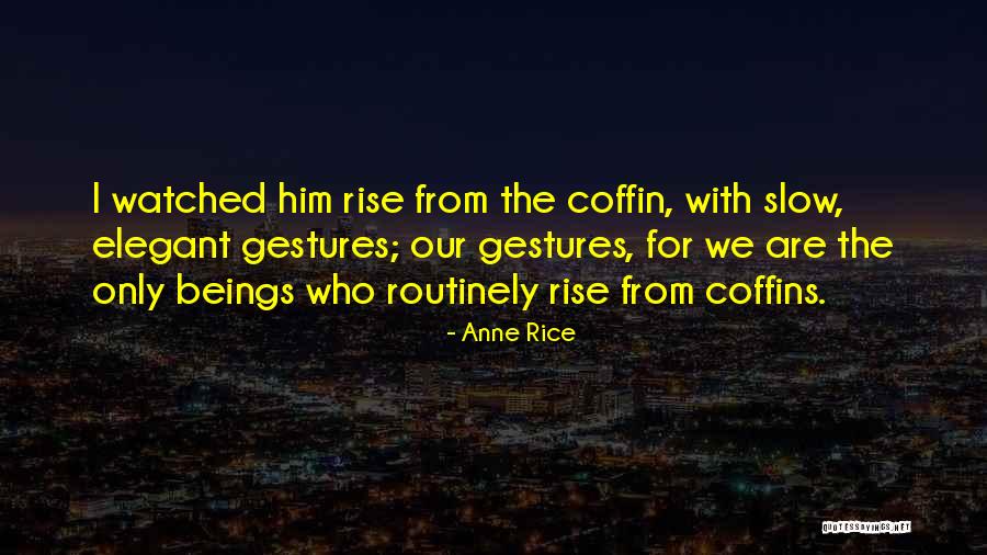 Watatulu Quotes By Anne Rice Watatulu Quotes By Anne Rice