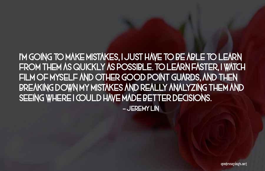 Watch And Learn Quotes By Jeremy Lin Watch And Learn Quotes By Jeremy Lin
