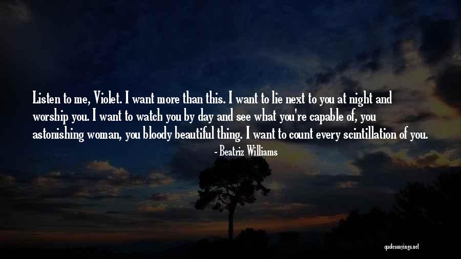 Watch And Listen Quotes By Beatriz Williams