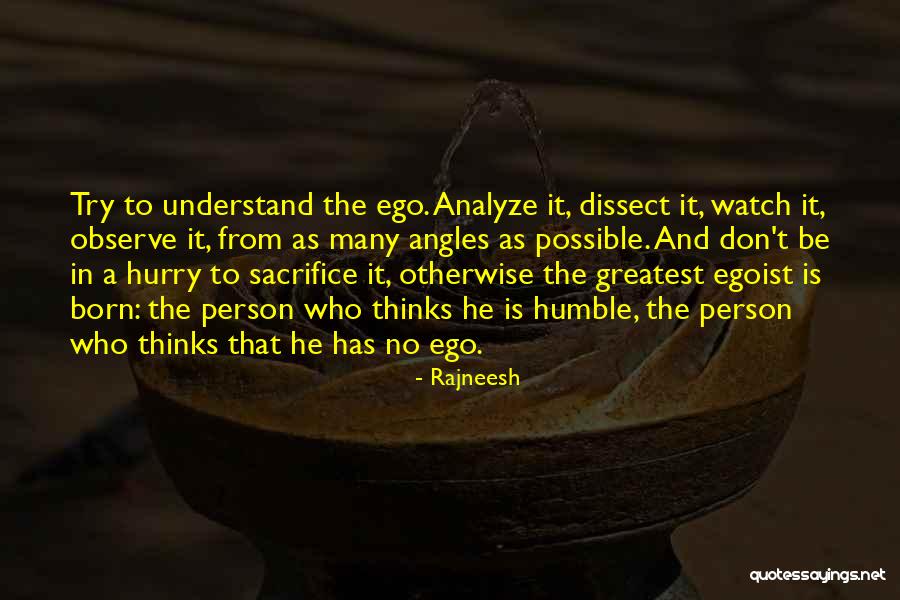 Watch And Observe Quotes By Rajneesh