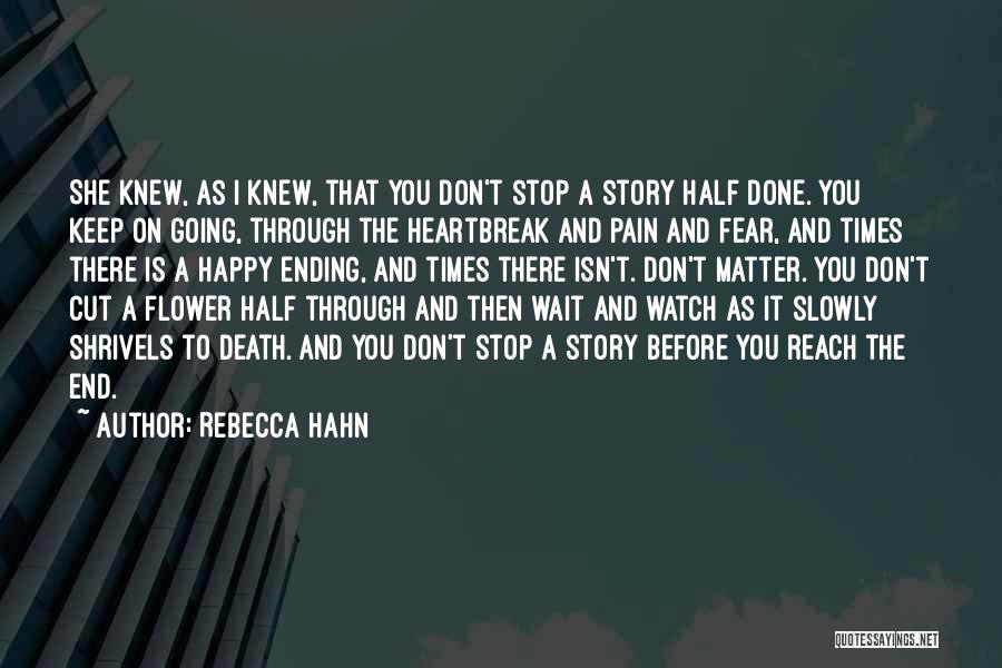 Watch And Wait Quotes By Rebecca Hahn