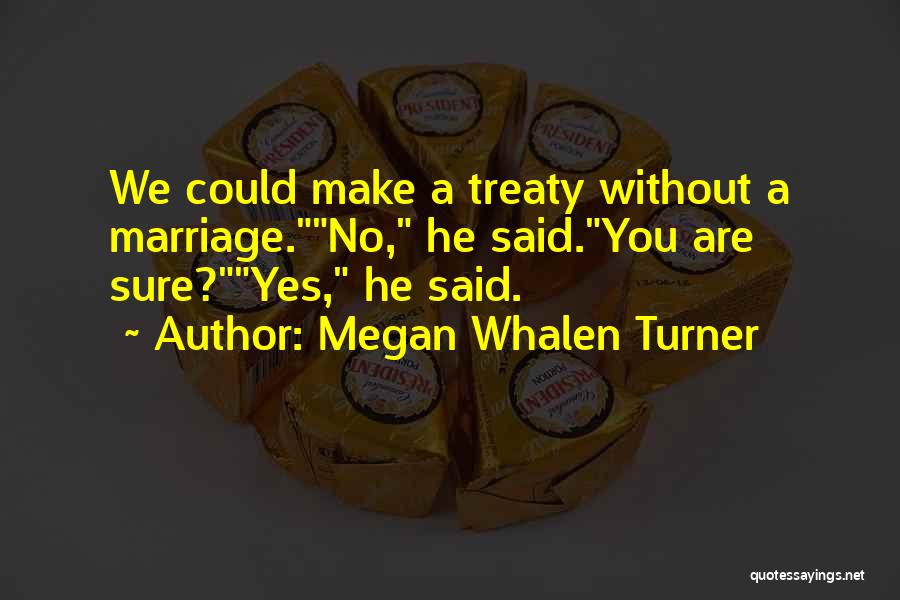 Watch Cap Quotes By Megan Whalen Turner