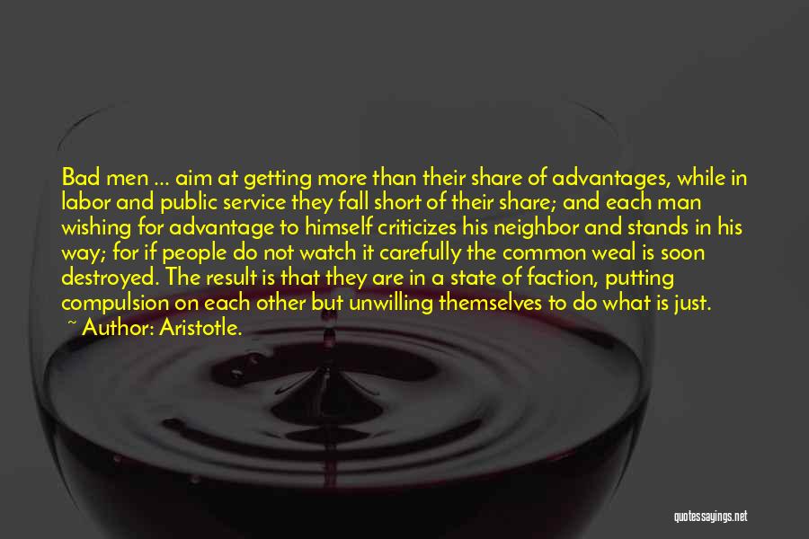 Watch Carefully Quotes By Aristotle.