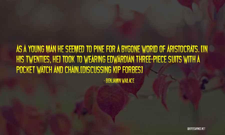 Watch Chain Quotes By Benjamin Wallace Watch Chain Quotes By Benjamin Wallace