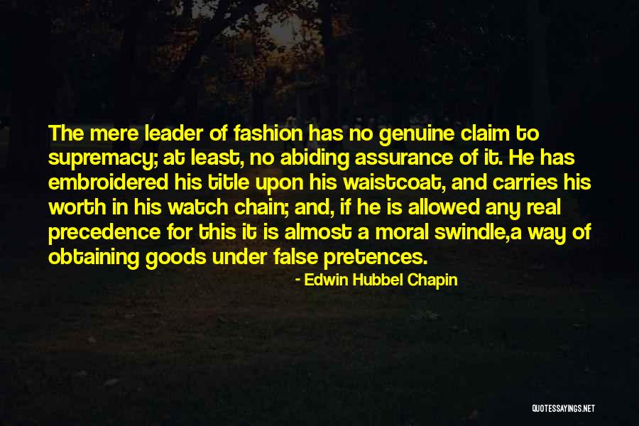 Watch Chain Quotes By Edwin Hubbel Chapin Watch Chain Quotes By Edwin Hubbel Chapin