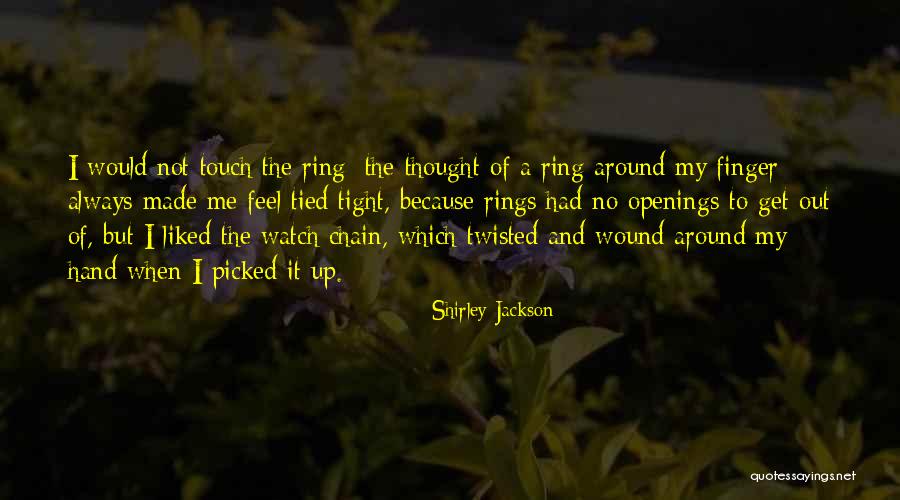 Watch Chain Quotes By Shirley Jackson Watch Chain Quotes By Shirley Jackson