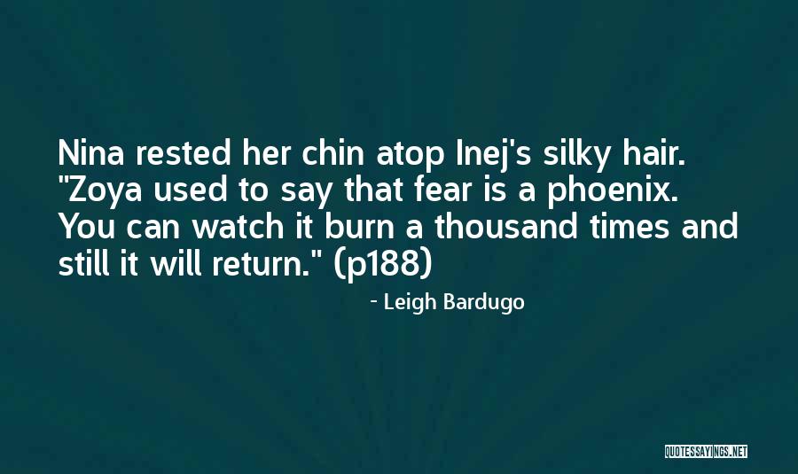 Watch How You Say Things Quotes By Leigh Bardugo