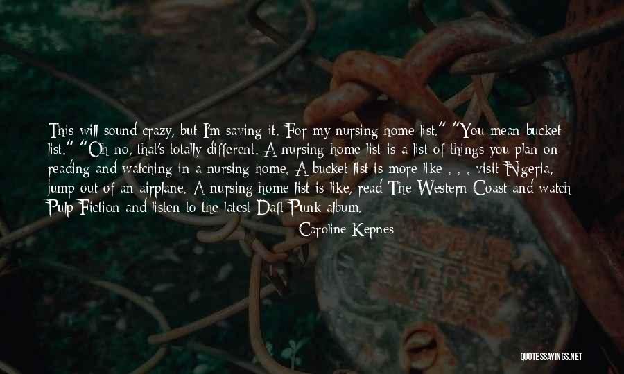 Watch List Quotes By Caroline Kepnes Watch List Quotes By Caroline Kepnes