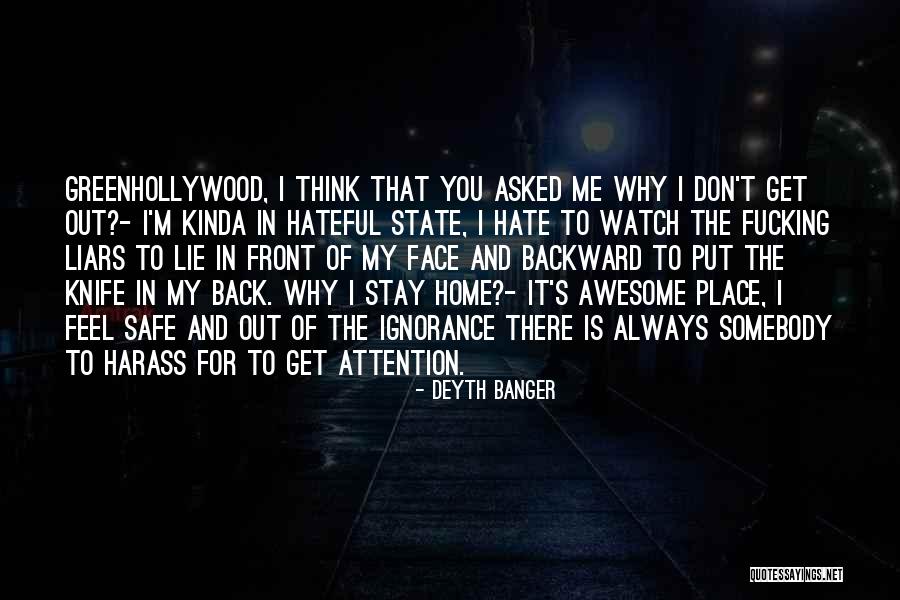 Watch My Back Quotes By Deyth Banger Watch My Back Quotes By Deyth Banger