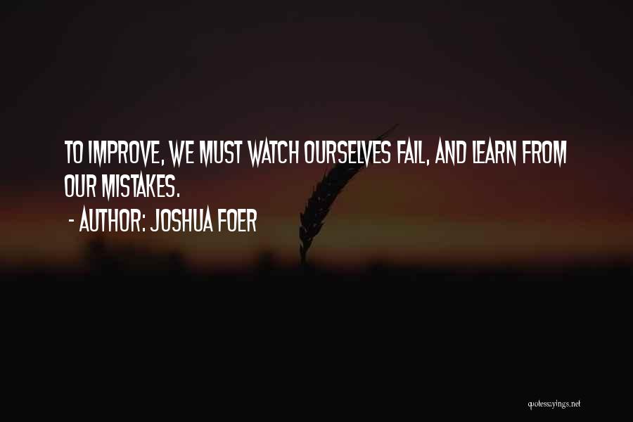 Watch N Learn Quotes By Joshua Foer