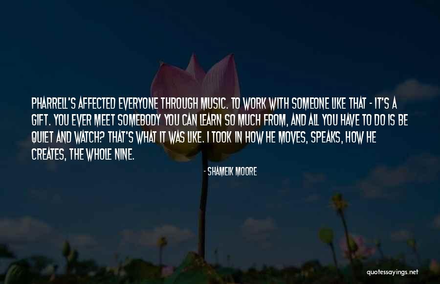 Watch Out For The Quiet Ones Quotes By Shameik Moore Watch Out For The Quiet Ones Quotes By Shameik Moore