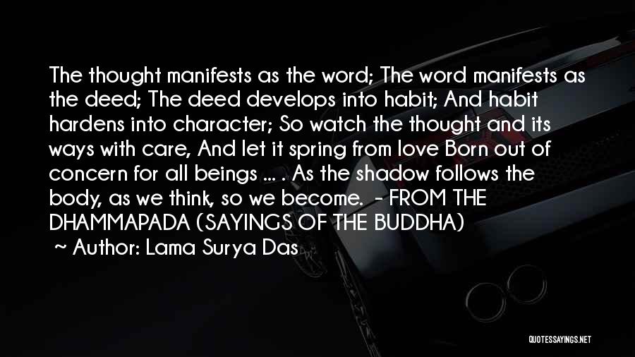 Watch Out Love Quotes By Lama Surya Das