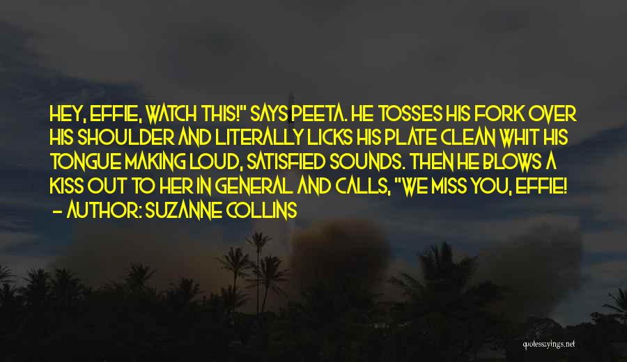 Watch Over Her Quotes By Suzanne Collins