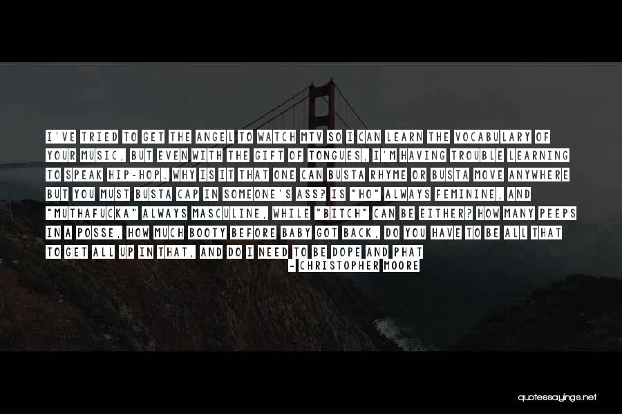 Watch Over My Baby Quotes By Christopher Moore Watch Over My Baby Quotes By Christopher Moore