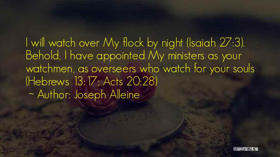 Watch Over Quotes By Joseph Alleine