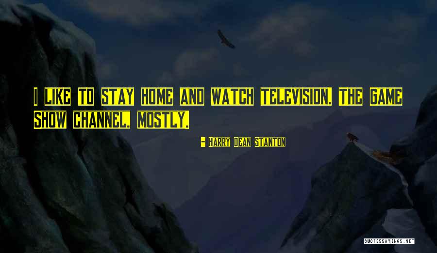 Watch Still Game Quotes By Harry Dean Stanton Watch Still Game Quotes By Harry Dean Stanton