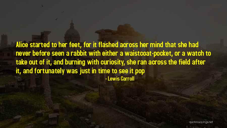Watch Time Quotes By Lewis Carroll Watch Time Quotes By Lewis Carroll