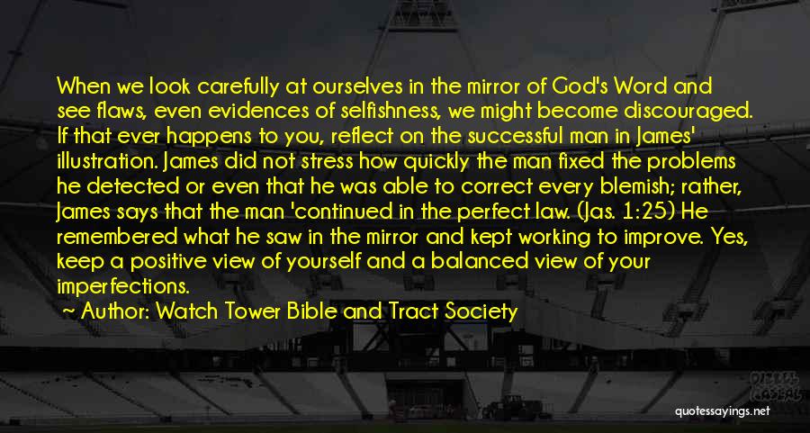 Watch Tower Bible And Tract Society Quotes 1486052