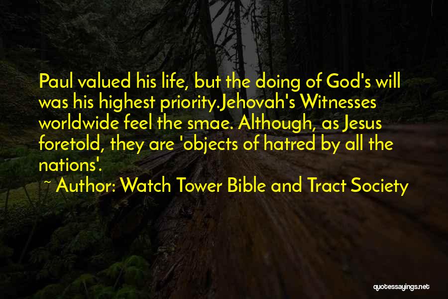 Watch Tower Bible And Tract Society Quotes 1929604