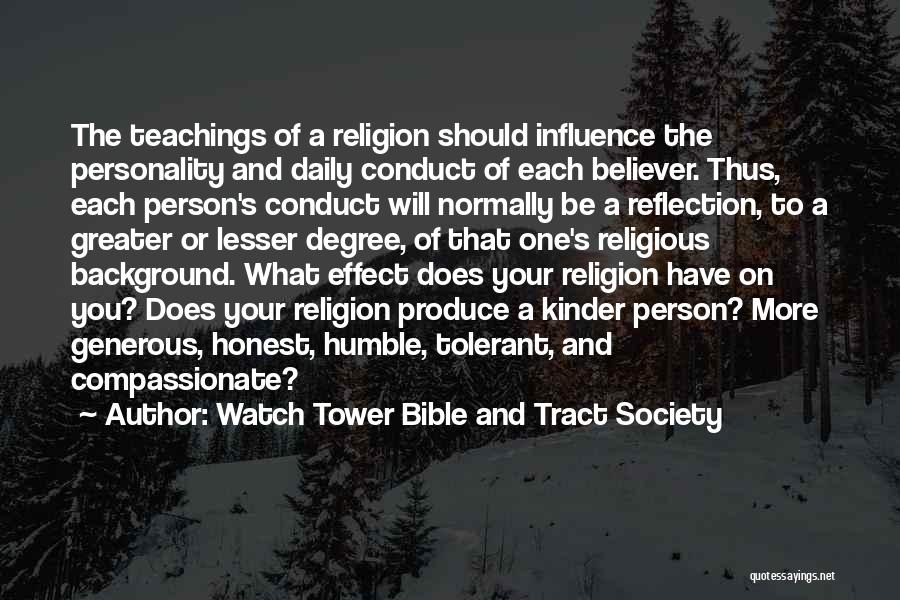 Watch Tower Bible And Tract Society Quotes 510787