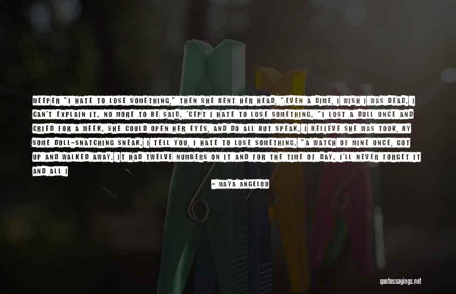 Watch What You Say And Do Quotes By Maya Angelou Watch What You Say And Do Quotes By Maya Angelou
