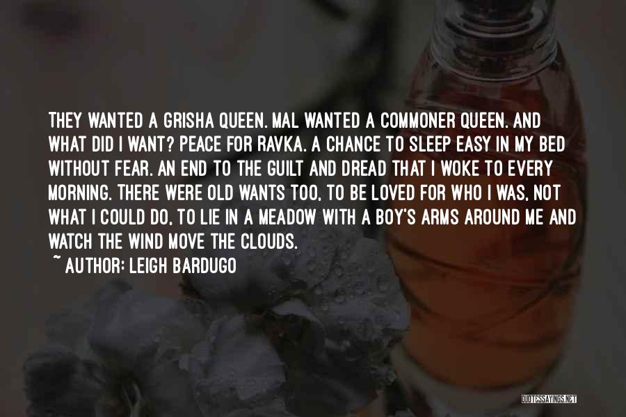 Watch You Sleep Love Quotes By Leigh Bardugo