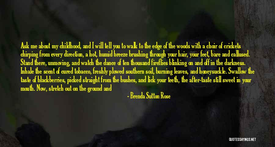 Watch Your Mouth Quotes By Brenda Sutton Rose Watch Your Mouth Quotes By Brenda Sutton Rose