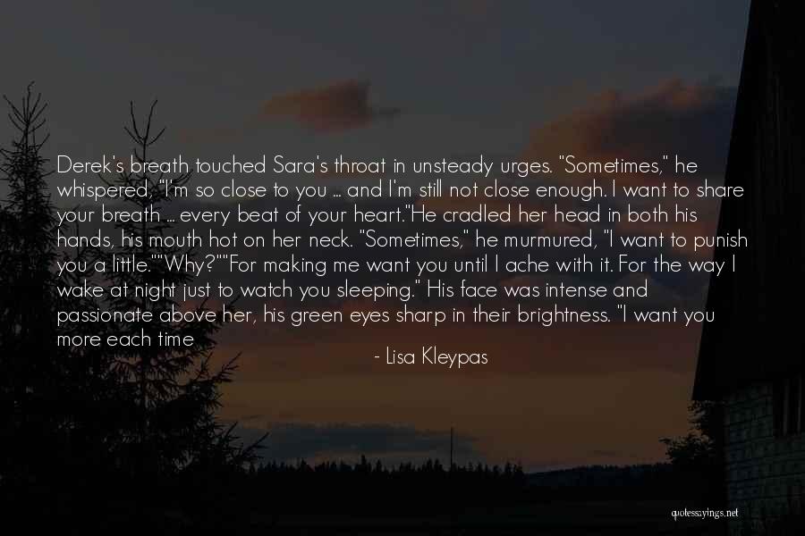 Watch Your Mouth Quotes By Lisa Kleypas Watch Your Mouth Quotes By Lisa Kleypas