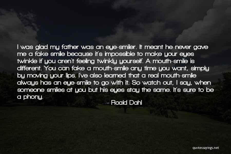 Watch Your Mouth Quotes By Roald Dahl Watch Your Mouth Quotes By Roald Dahl