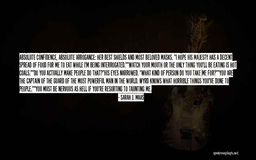 Watch Your Mouth Quotes By Sarah J. Maas Watch Your Mouth Quotes By Sarah J. Maas