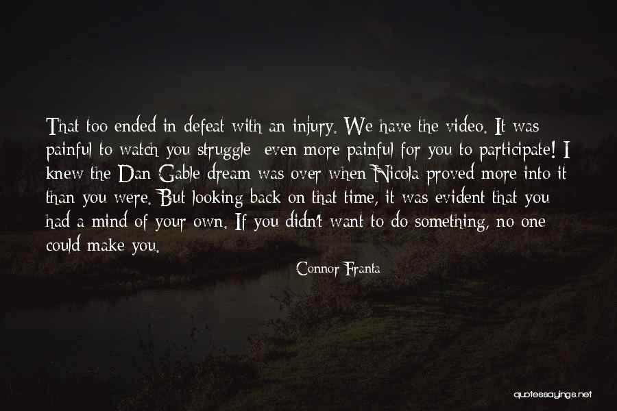 Watch Your Time Quotes By Connor Franta Watch Your Time Quotes By Connor Franta