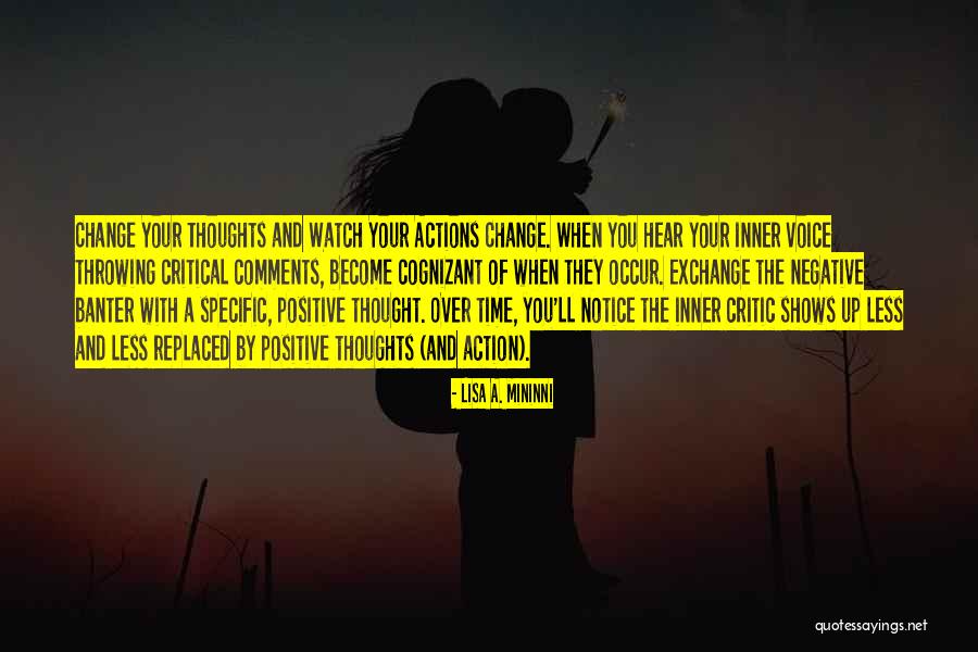 Watch Your Time Quotes By Lisa A. Mininni Watch Your Time Quotes By Lisa A. Mininni