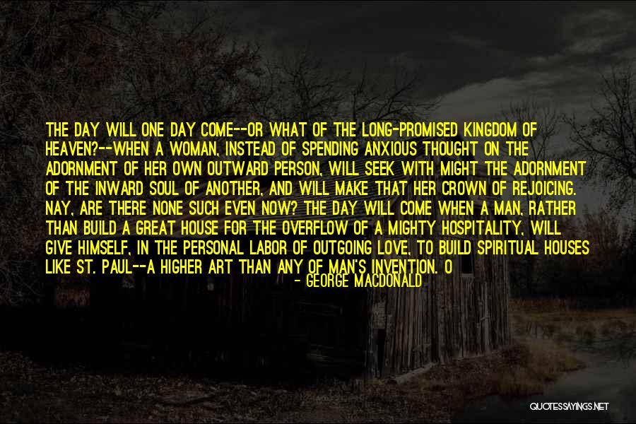 Watchcare Quotes By George MacDonald