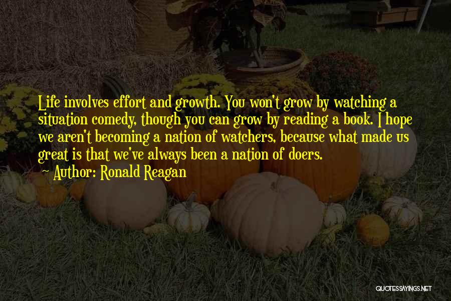 Watchers Quotes By Ronald Reagan