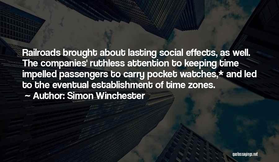 Watches And Time Quotes By Simon Winchester