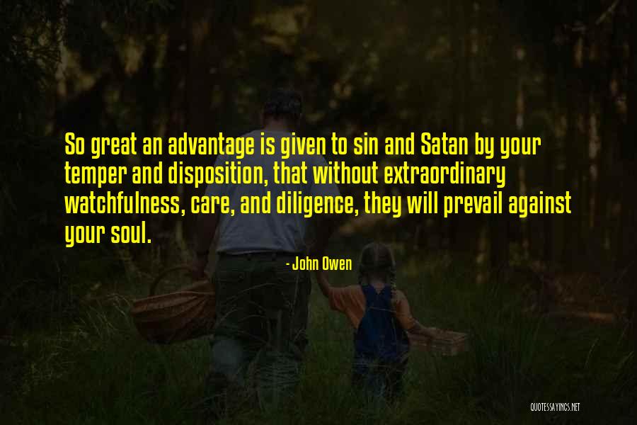 Watchfulness Quotes By John Owen Watchfulness Quotes By John Owen