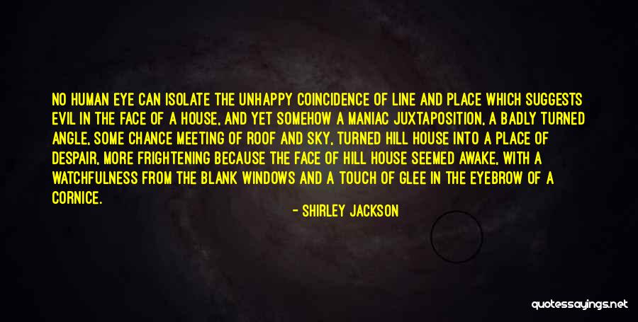 Watchfulness Quotes By Shirley Jackson Watchfulness Quotes By Shirley Jackson