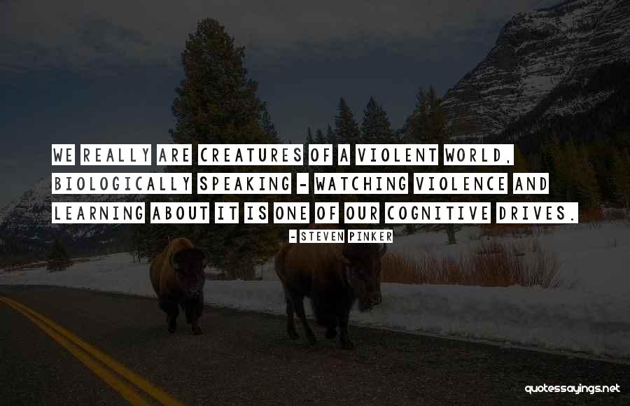 Watching And Learning Quotes By Steven Pinker Watching And Learning Quotes By Steven Pinker