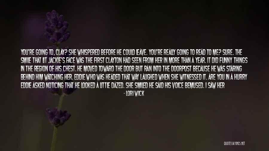 Watching And Noticing Quotes By Lori Wick Watching And Noticing Quotes By Lori Wick