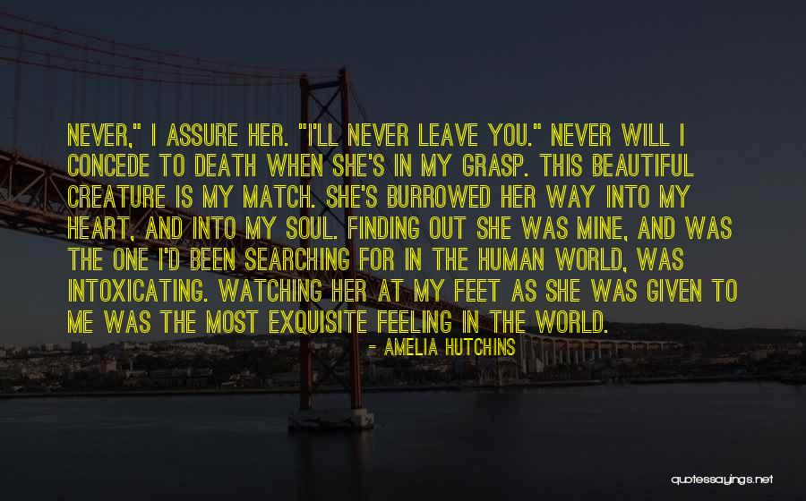 Watching Death Quotes By Amelia Hutchins Watching Death Quotes By Amelia Hutchins