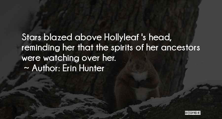 Watching From Above Quotes By Erin Hunter