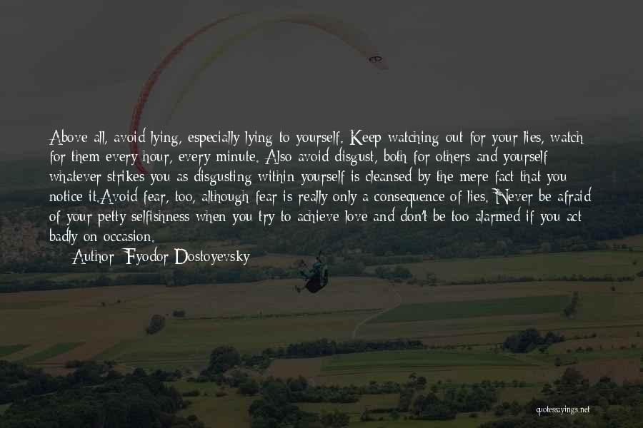 Watching From Above Quotes By Fyodor Dostoyevsky