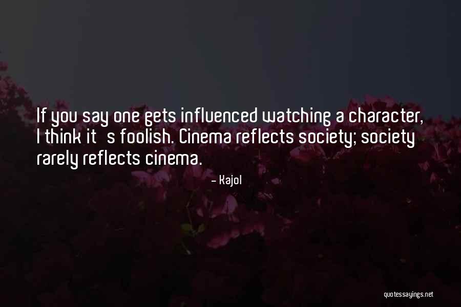 Watching From Within Quotes By Kajol Watching From Within Quotes By Kajol