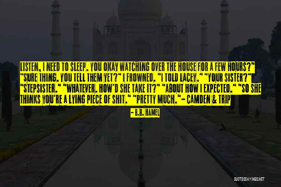 Watching Him Sleep Quotes By B.B. Hamel Watching Him Sleep Quotes By B.B. Hamel