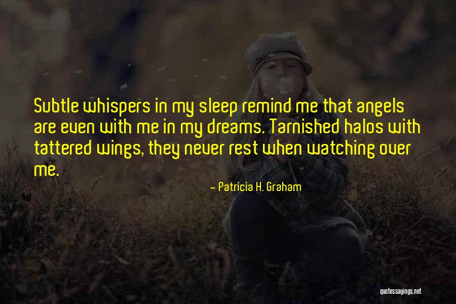 Watching Him Sleep Quotes By Patricia H. Graham Watching Him Sleep Quotes By Patricia H. Graham